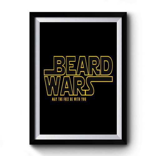 Beard Wars Premium Poster