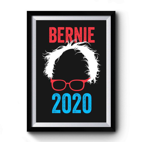 Bernie 2020 Premium Poster