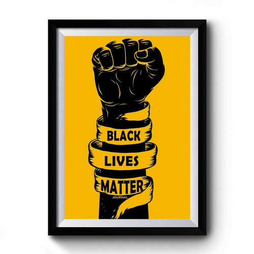 Black Lives Matter Journal Premium Poster