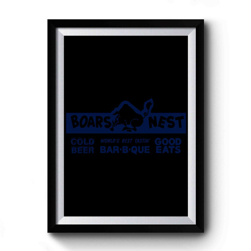 Boars Nest Premium Poster