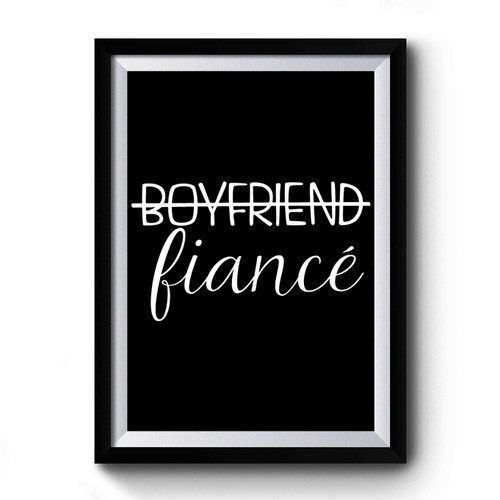 Boyfriend Fiancee Premium Poster