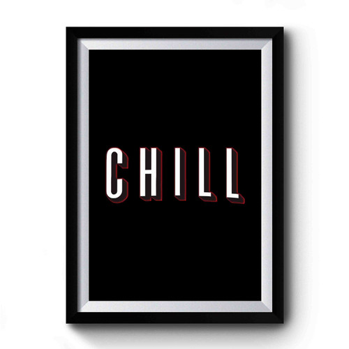 Chill Chili Art Premium Poster