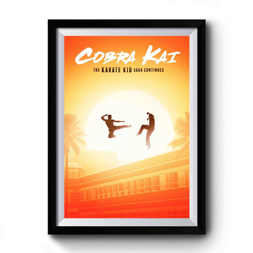 cobra kai one of the best shows ive seen since the twin Premium Poster