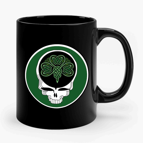 Steal Your Shamrock Celtic Knot Grateful Dead St Patrick's Day Lot Party Ceramic Mug