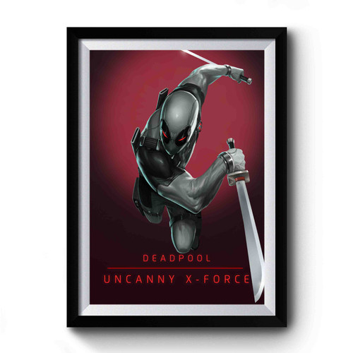 Deadpool Uncanny X Force Premium Poster