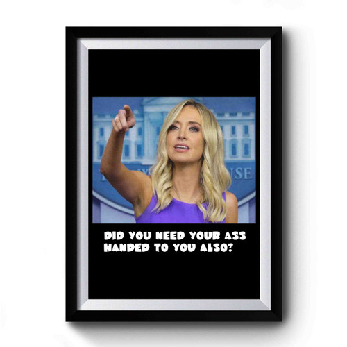 Didi You Need Your Ass Handed To You Also Premium Poster