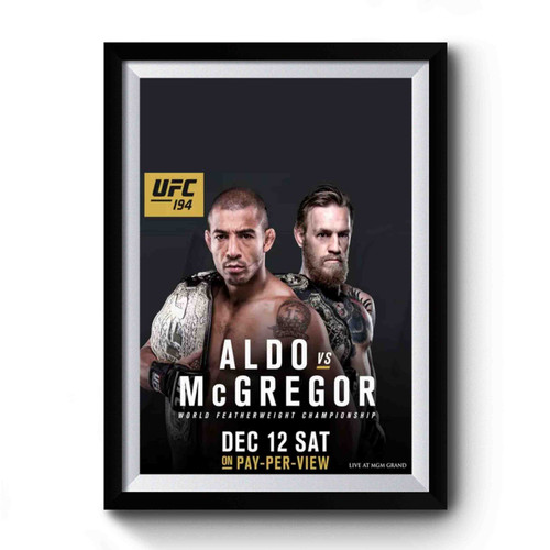 First Official Promotional Image For Ufc 194 Aldo Vs Mcgregor Premium Poster