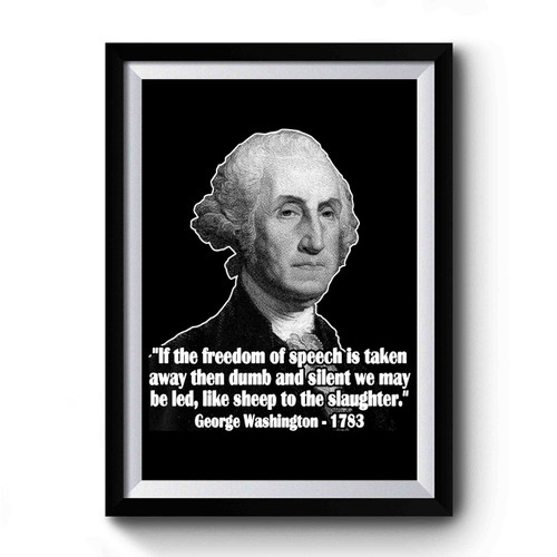 George Washington Quote Premium Poster