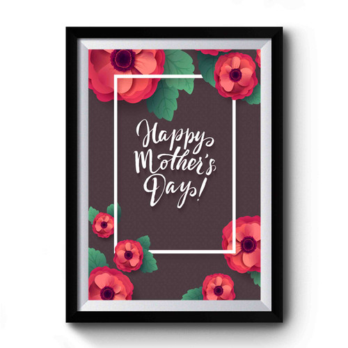 Happy Mothers Day Beautiful Premium Poster