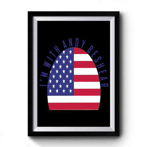 I Am With Andy Beshear 2020 Premium Poster