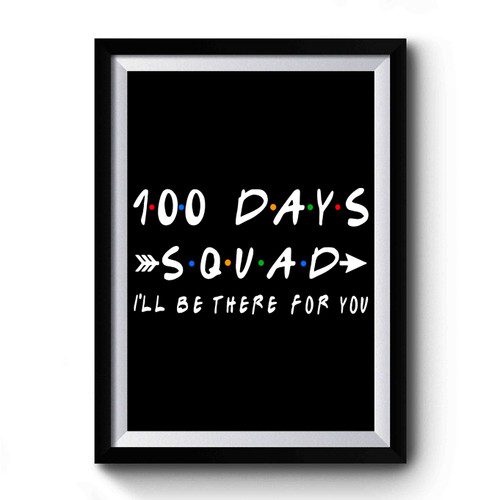 I Survived 100 Days Of School Premium Poster