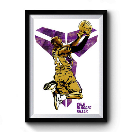 Kobe Bryant Cold Blood Killer Premium Poster