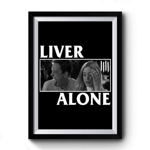 Liver Alone Horror Punk Halloween Premium Poster