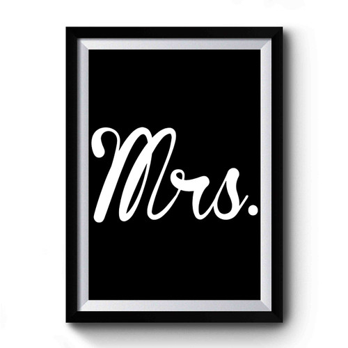 Mrs Premium Poster
