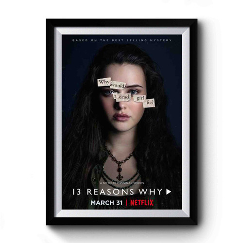 Netflix Series 13 Reasons Why Premium Poster