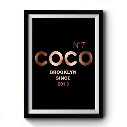 No7 Coco Brooklyn Inspired Logo Premium Poster