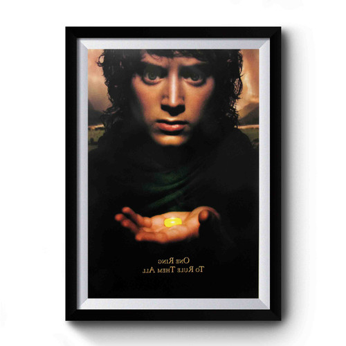 One Ring To Rule Them All Premium Poster