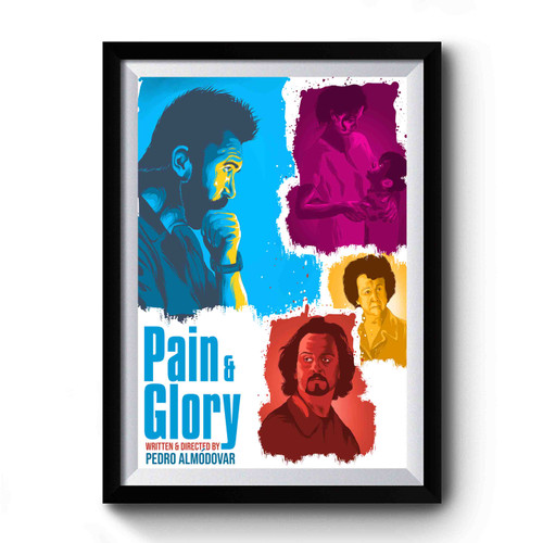 Pain And Glory 7 Premium Poster