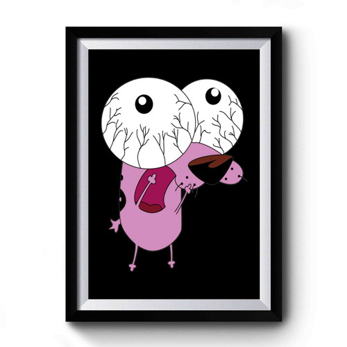 Scared Cartoon Eyes Courage The Cowardly Dog Eyes Premium Poster