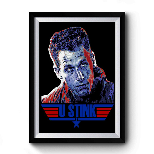 Slider You Stink Premium Poster