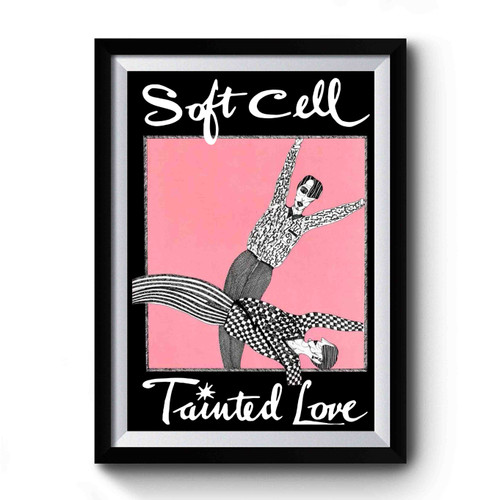 Soft Cell Tainted Love Premium Poster