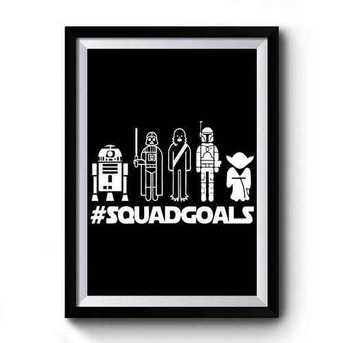 Star Wars Squad Goals Toons Premium Poster
