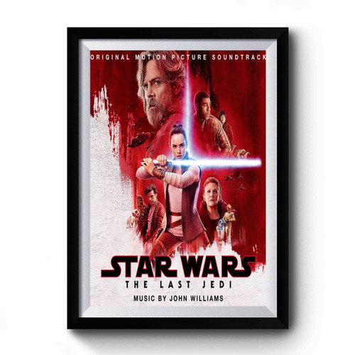 Star Wars The Last Jedi Music By John Williams Premium Poster