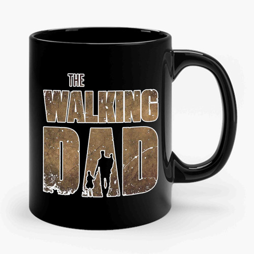 The Walking Dad Parody  Ceramic Mug