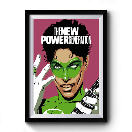 The New Power Generation Premium Poster
