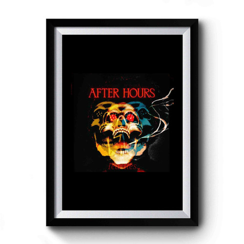 The Weeknd After hours Premium Poster