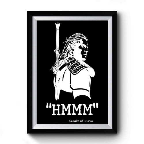 The Witcher Hmmm Premium Poster