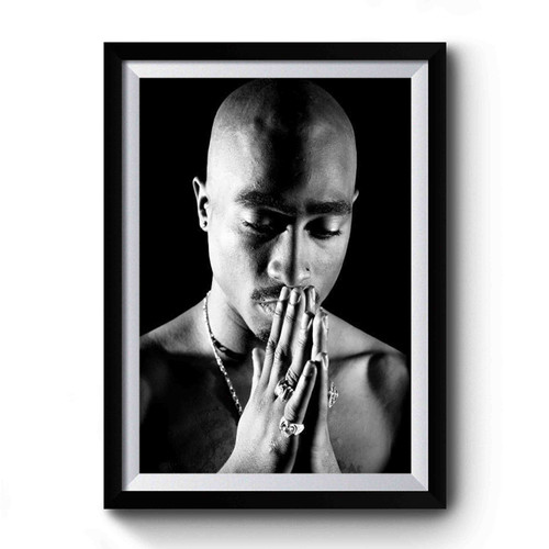 Tupac Praying Rap Music Premium Poster