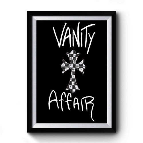 Vanity Affair Premium Poster