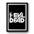 Evil Dead Hand Premium Poster