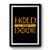 Game Of Thrones Hold The Door Inspired Premium Poster