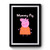 Mummy Pig Funny Premium Poster