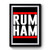 Popular Rum Ham Premium Poster