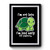 Turtle I Am Not Late I Am Just Early For Tomorrow Premium Poster