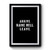 Arrive Raise Hell Leave Funny Wrestling Stone Cold Wwf Steve Austin Vintage Premium Poster