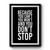 Because You Cant, You Won't And You Don't Stop Beastie Hip Hop Rap Ill Communication Lyrics Premium Poster
