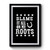 Blame It All On My Roots Stars Premium Poster