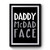 Daddy Mc Dad Face Fathers Day Gift For Dad Birthday Daddy Birthday Funny Fathers Day Premium Poster