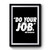 Do Your Job New England Patriots Bill Belichick Tom Brady 4 Premium Poster