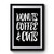 Donuts Coffee And Cats Food Joke Love Coffee Cat Lovers Premium Poster