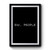 Ew People Sarcasm Premium Poster