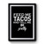Feed Me Tacos And Tell Me I'm Pretty Special Font Cowboys Country Premium Poster