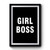 Girl Boss 1 Premium Poster