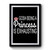 Gosh Being A Princess Is Exhausting Special Design Premium Poster