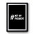 Hashtag Not My President #notmypresident Premium Poster