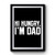 Hi Hungry I'm Dad Dad Joke Typography Premium Poster